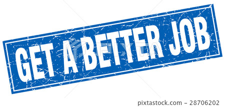 get a better job square stamp get a better job square stamp 28706202