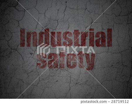 Constructing concept: Industrial Safety on grunge Constructing concept: Industrial Safety on grunge 28719512