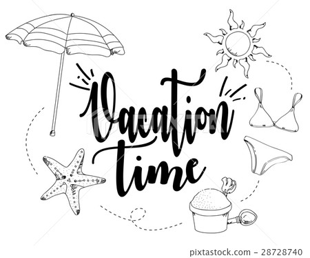 Vaction time. Hand drawn inspirational quotes  28728740