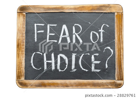 fear of choice fr 28829761