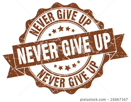 never give up stamp. sign. seal 28867167