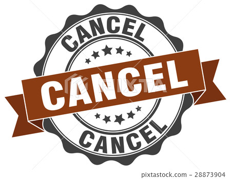 cancel stamp. sign. seal cancel stamp. sign. seal 28873904