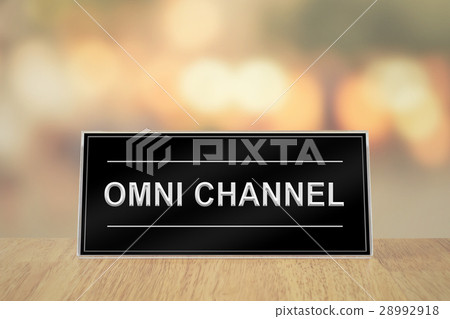 omni channel sign on wood table omni channel sign on wood table 28992918