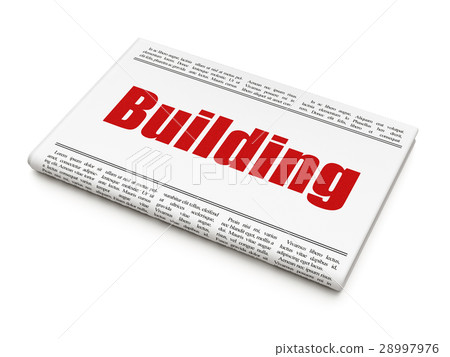 Construction concept: newspaper headline Building 28997976