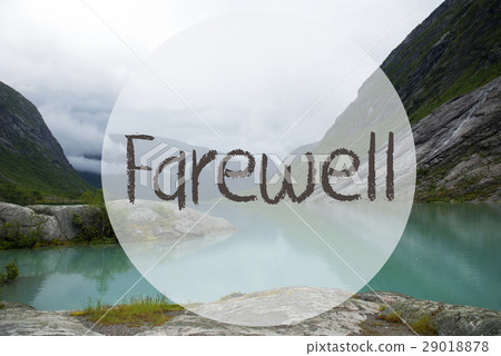 Lake With Mountains, Norway, Text Farewell Lake With Mountains, Norway, Text Farewell 29018878
