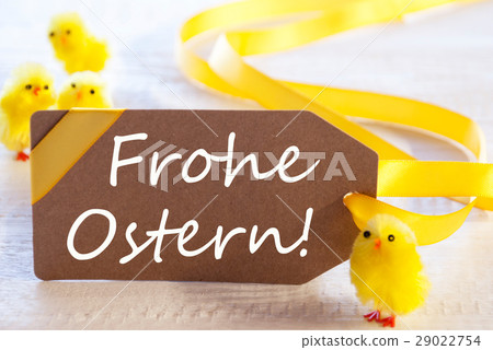 Chicks, Text Frohe Ostern Means Happy Easter 29022754
