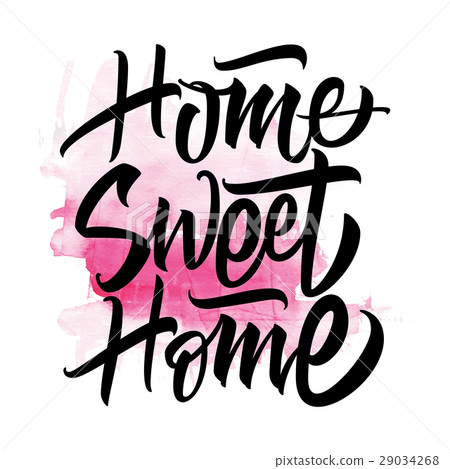 Sweet Home. Vector illustration. Calligraphy 29034268