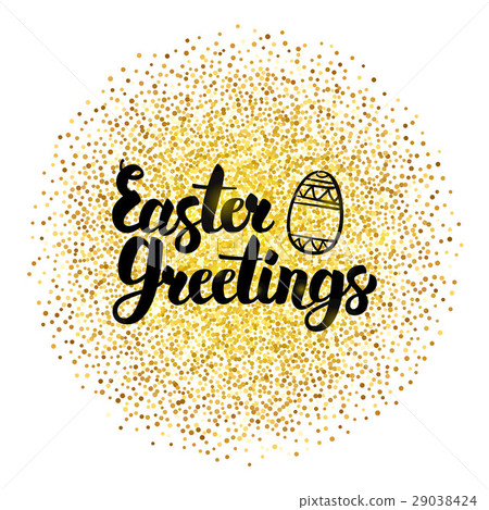 Easter Greetings Lettering over Gold 29038424
