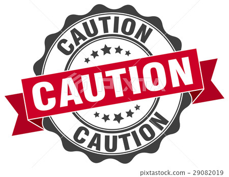 caution stamp. sign. seal 29082019