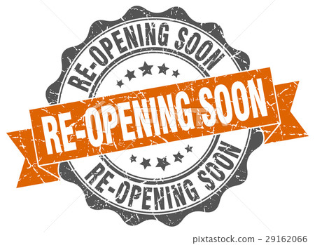 re-opening soon stamp. sign. seal 29162066
