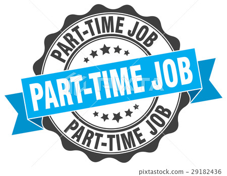 part-time job stamp. sign. seal part-time job stamp. sign. seal 29182436