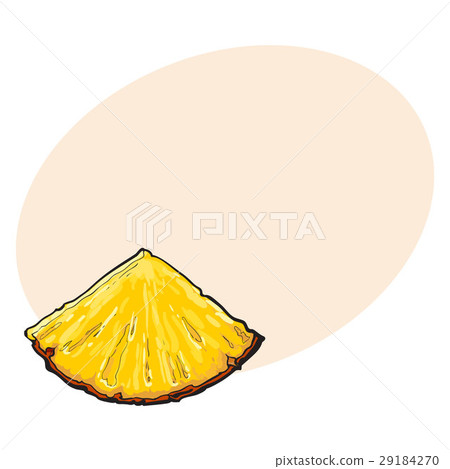 Unpeeled pineapplewedge, triangular slice, sifde 29184270