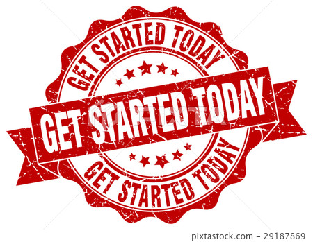 get started today stamp. sign. seal get started today stamp. sign. seal 29187869