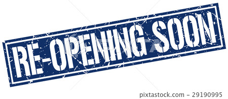 re-opening soon square grunge stamp 29190995