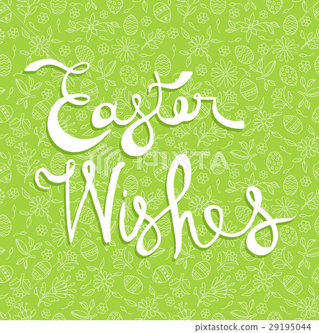 Easter greeting card quote on doodle background Easter greeting card quote on doodle background 29195044