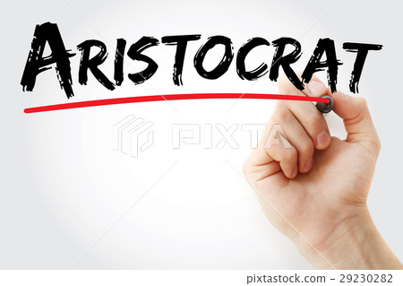 Hand writing Aristocrat with marker Hand writing Aristocrat with marker 29230282