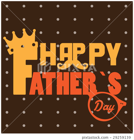 Happy fathers day Happy fathers day 29259139