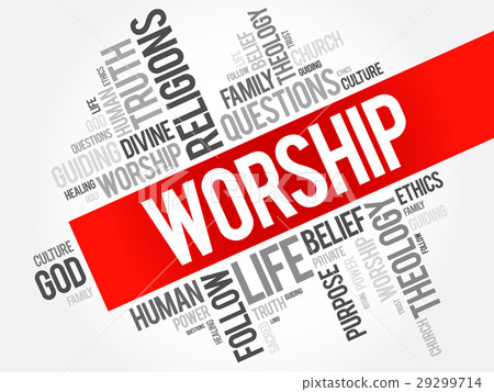 Worship word cloud collage Worship word cloud collage 29299714