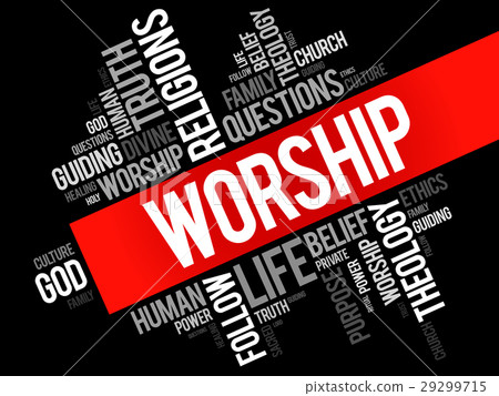 Worship word cloud collage Worship word cloud collage 29299715