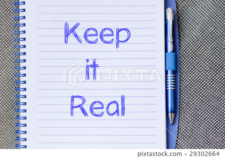Keep it real write on notebook Keep it real write on notebook 29302664