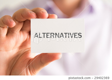 ALTERNATIVES message ALTERNATIVES message 29402369