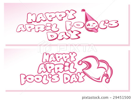 Happy April Fools Day. Set banners for April first Happy April Fools Day. Set banners for April first 29451500