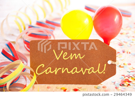 Party Label, Vem Carneval Means Happy Carnival 29464349