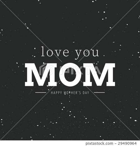 Happy mothers day Happy mothers day 29490964