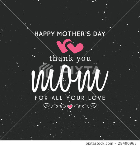 Happy mothers day Happy mothers day 29490965