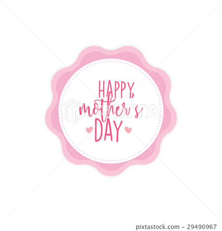 Happy mothers day Happy mothers day 29490967