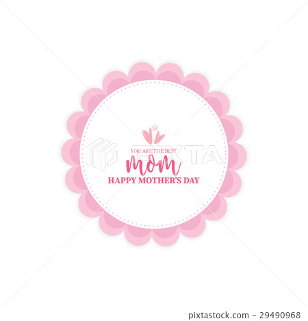 Happy mothers day Happy mothers day 29490968