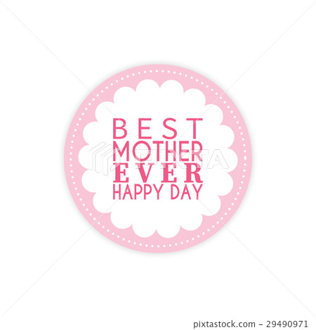 Happy mothers day Happy mothers day 29490971
