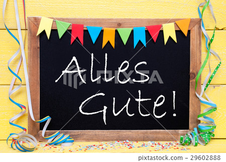 Chalkboard Party Alles Gute Means Best Wishes Stock Photo 29602888 Pixta