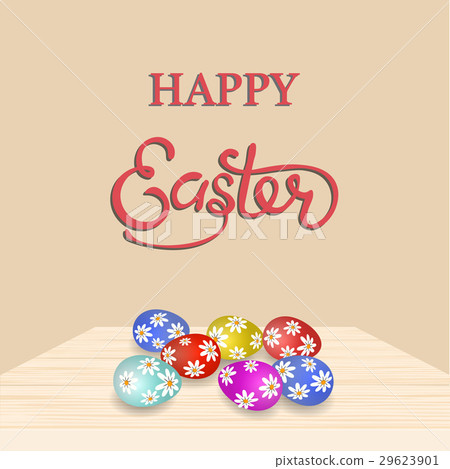 An inscription with the wish of Happy Easter An inscription with the wish of Happy Easter 29623901