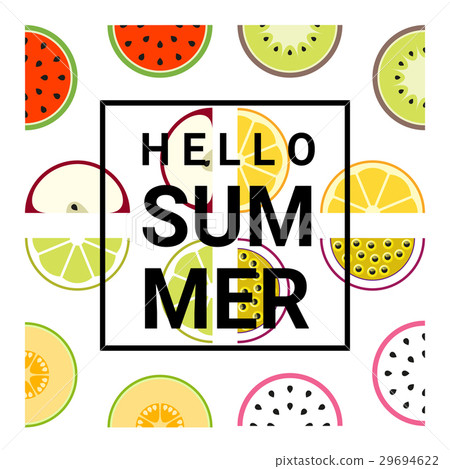 Hello summer background with fruits 29694622