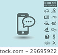 Pictograph of message or chat on smartphone 29695922