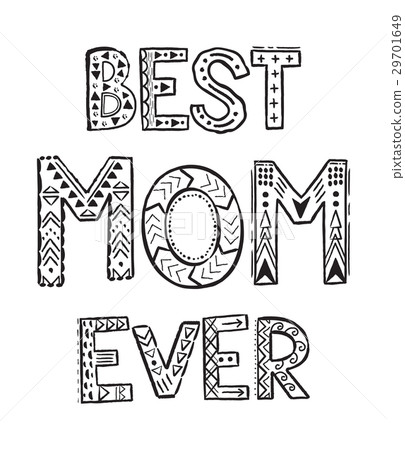 Best Mom ever 29701649