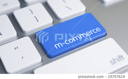 M-Commerce - Message on Blue Keyboard Keypad. 3D. 29707629