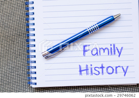 Family history write on notebook 29746062