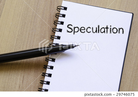 Speculation write on notebook 29746075