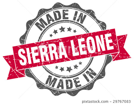 made in Sierra Leone round seal made in Sierra Leone round seal 29767083
