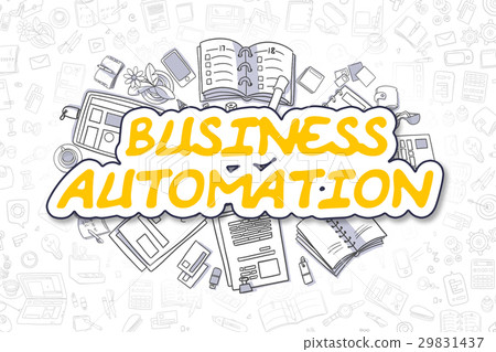 Business Automation - Doodle Yellow Text. Business 29831437