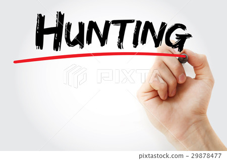 Hand writing Hunting with marker 29878477
