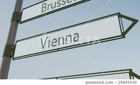Vienna direction sign on road signpost with 29895430