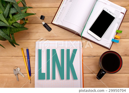 Notes LINK in the Notepad on the Desk Notes LINK in the Notepad on the Desk 29950704