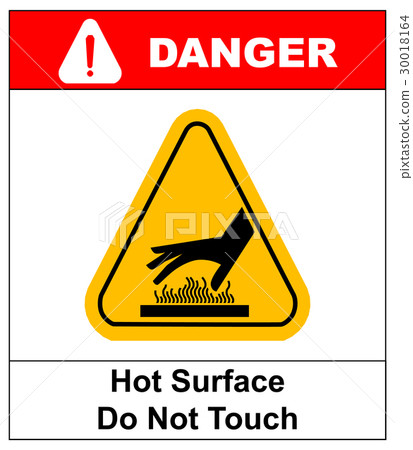do not touch hot surface danger signs illustration 30018164
