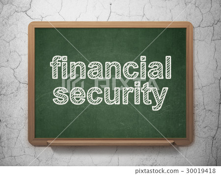 Security concept: Financial Security on chalkboard Security concept: Financial Security on chalkboard 30019418