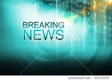 Graphical breaking news background Concept 30153079