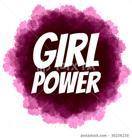Girl Power. Feminist slogan watercolor background. 30256238