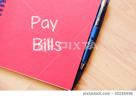 Pay bills write on notebook Pay bills write on notebook 30288496